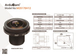 Arducam Camera Arducam M12 Mount Camera Lens M25170H12, 1/2.5" Optical Format Fisheye